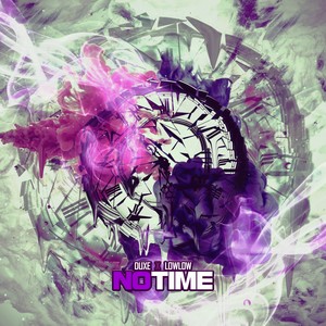 No Time -EP (Explicit)