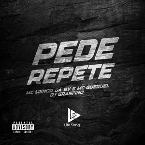 Pede Repete (Explicit)