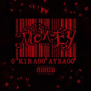 Money (feat. Aysa) (Explicit)