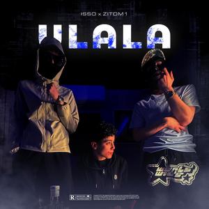 ULALA (Explicit)