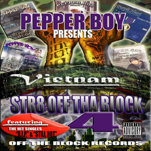 Str8 Off tha Block 4 "Vietnam" (Explicit)