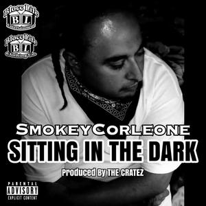 SITTING IN THE DARK (Explicit)