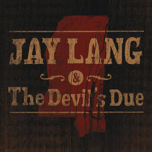 Jay Lang and the Devil's Due