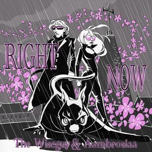 Right Now (feat. Aambrosiaa & ProdFuji) [Explicit]