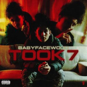 Took 7 (Explicit)