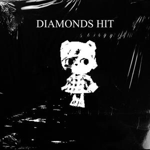 diamonds hit (Explicit)
