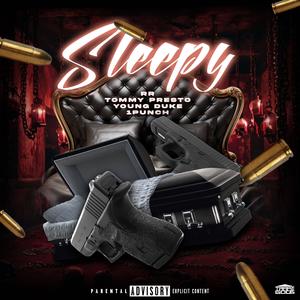 Sleepy (Explicit)