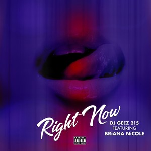 Right Now (Explicit)