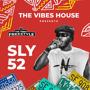 The Vibes Freestyle Sly52