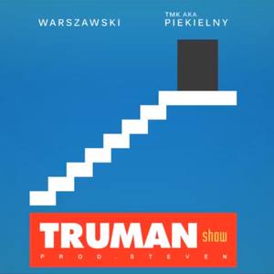 Truman Show (Explicit)