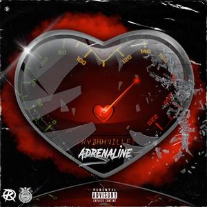 Adrenaline (Explicit)