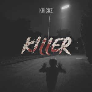Killer (Explicit)