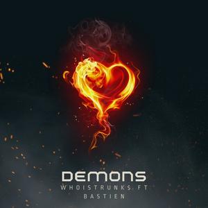 Demons (feat. Ba$tien) [Explicit]