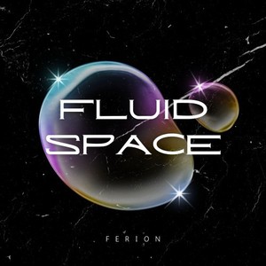 Fluid Space