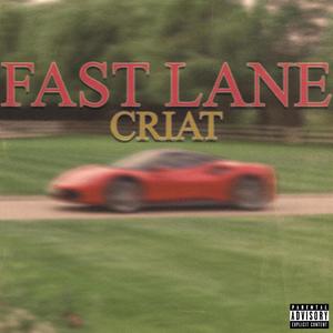 FAST LANE (Explicit)