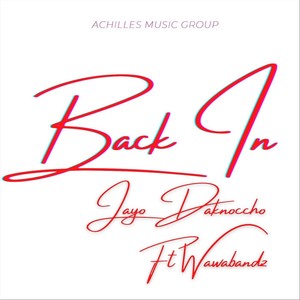 Back In(feat. Wawabandz) (Explicit)
