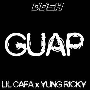 Guap (Explicit)