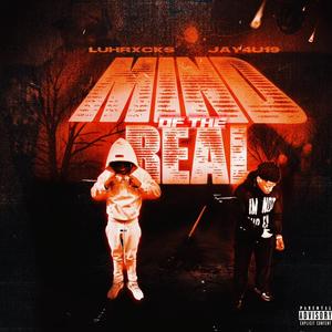 Mind Of The Real (Explicit)