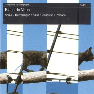 de Vries: Areas, Bewegingen, Follia, Discantus, Phrases