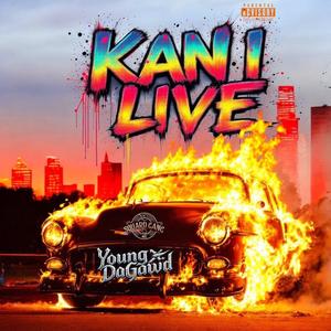 Kan I Live (Live|Explicit)