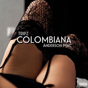 Colombiana (Explicit)