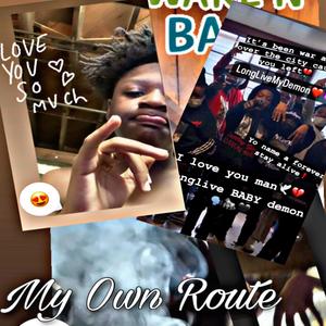 My Own Route (Explicit)