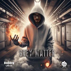 Grey Matter (Explicit)