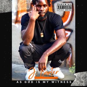 As God Is My Witness (Explicit)