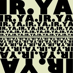 Ir Ya (Explicit)