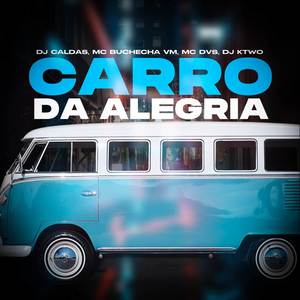 O CARRO DA ALEGRIA