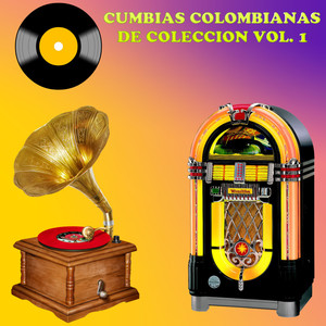 Cumbias Colombianas de Coleccion, Vol. 1