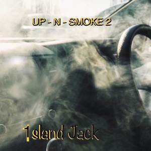 Up N Smoke 2 (Explicit)