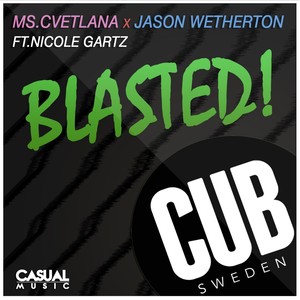 Blasted (Radio Mix)