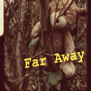 Far Away