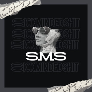 S.M.S (Explicit)