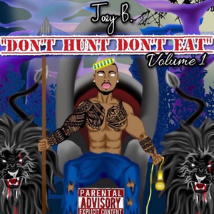 Dont Hunt Dont Eat V1 (Explicit)