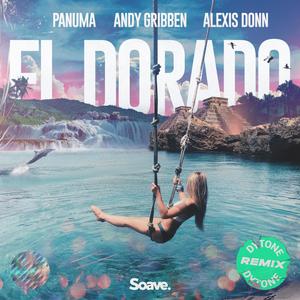 El Dorado (feat. Panuma & Alexis Donn) [Dytone Remix]