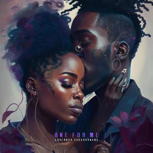 One For Me (Explicit)