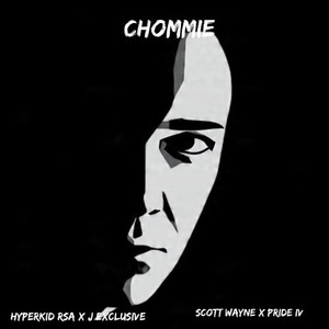 Chommie [ft pride iv] (Audio)