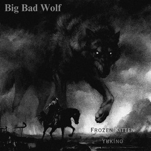 Big Bad Wolf