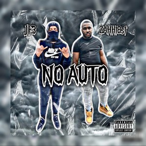 No Auto (feat. JF3) [Explicit]