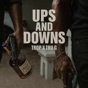 Ups and Downs (Explicit)