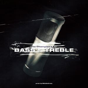 Bass And Trebble