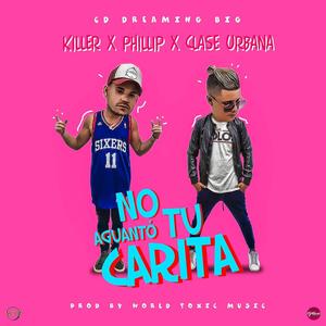 No Aguanto tu Carita