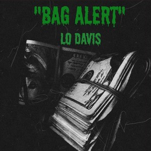 Bag Alert (Explicit)