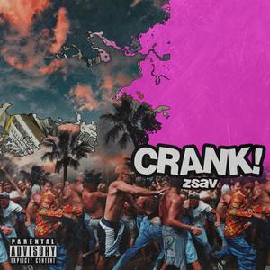 CRANK!¡ (Explicit)