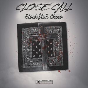 Close Call (Explicit)