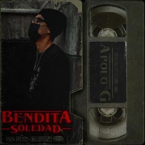 Bendita Soledad (Explicit)