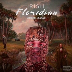 Irish Floridian (Explicit)