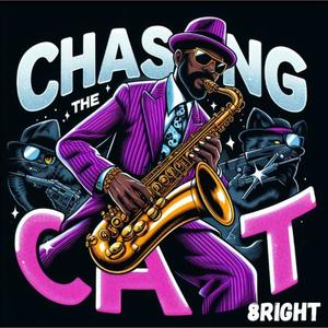 Chasing the Cat (Explicit)